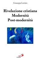Rivelazione cristiana<br>Modernità<br>Postmodernità