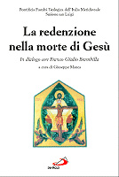 La redenzione nella morte di Ges. In dialogo con Franco Giulio Brambilla